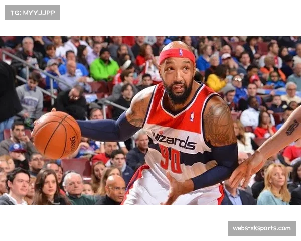 奇才签下吉尔伯特10天短合同，阵容微调补强后场